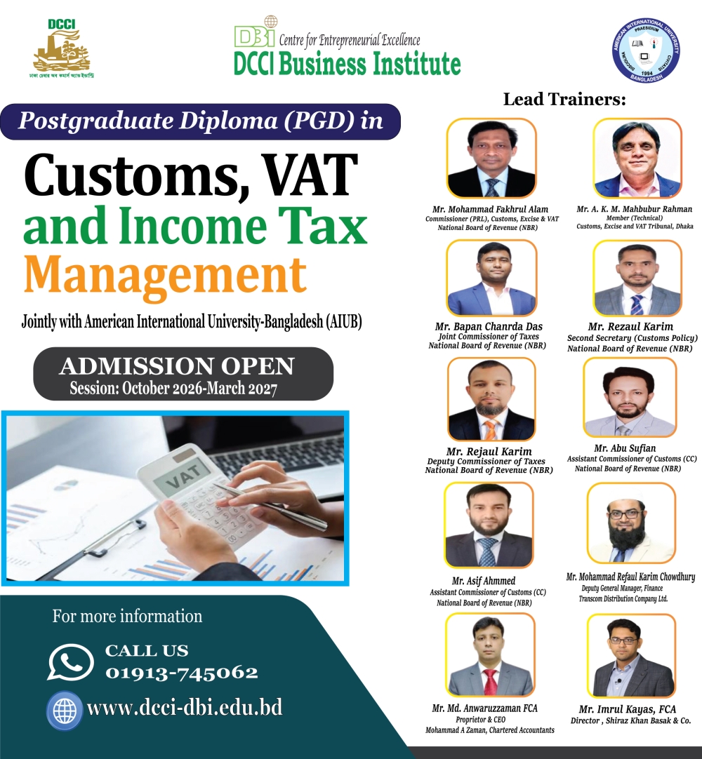 Last Date of Admission to the Postgraduate Diploma (PGD) in Customs, VAT and Income Tax Management has been extended to 7th October 2026.